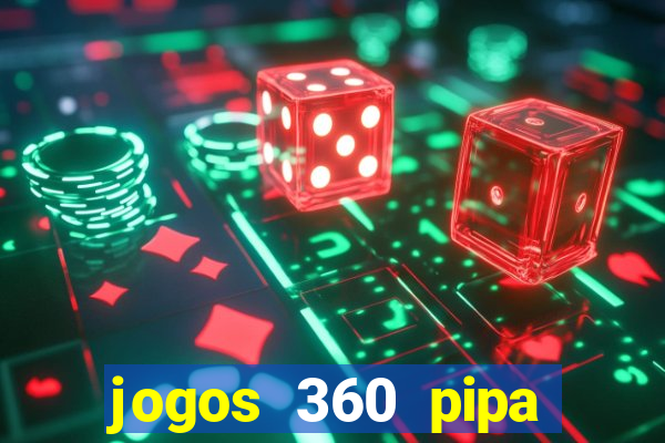 jogos 360 pipa combate 3d